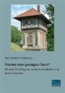 Paul Schultze-Naumburg - Flaches oder geneigtes Dach?