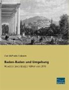 Carl Wilhelm Schnars, Car Wilhelm Schnars, Carl Wilhelm Schnars - Baden-Baden und Umgebung