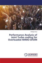 M. Rajani Devi, M.Rajani Devi - Performance Analysis of Joint Turbo coding for Overloaded MIMO-OFDM