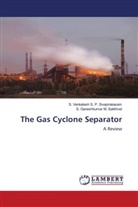 S. Ganeshkumar M. Sakthivel, S. Venkatesh S. P. Sivapirakasam - The Gas Cyclone Separator