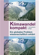 Christian Schönwiese, Christian-D (Prof. Dr.) Schönwiese, Christian-D. Schönwiese, Christian-Dietrich Schönwiese - Klimawandel kompakt