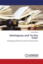 Kemal Yildirim - Hemingway and "In Our Time"