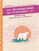 Daniela Herzberg, Juli Kaergel, Julia Kaergel, Hannah Rau, HannaH Rau u a, Antje Wilkening - Zeitzeug*innen des Klimawandels