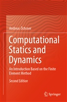 Andreas Öchsner - Computational Statics and Dynamics