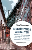 Tiago Correia, Almeid Faria, Almeida Faria, Cecilia Ferreira, Lope Joao Santos, Lopes Joao Santos... - Einstürzende Altbauten