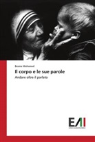 Besma Mohamed - Il corpo e le sue parole