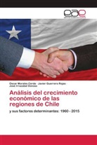 Javier Guerrero Rojas, José Irrazabal Donoso, Oscar Morales Cerda - Análisis del crecimiento económico de las regiones de Chile