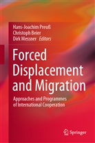 Christop Beier, Christoph Beier, Dirk Messner, Hans-Joachim Preuß - Forced Displacement and Migration