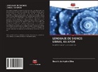 Beatriz de Aquino Silva - LENGUAJE DE SIGNOS LIBRAS, KA'APOR