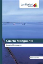 Katia Chávez Diaz - Cuarto Menguante