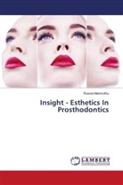 Russia Marimuthu - Insight - Esthetics In Prosthodontics