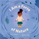 Carolyn Kanjuro, Alexander Vidal, Alexander Vidal - I Am a Force of Nature