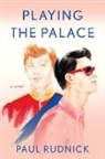 Paul Rudnick - Playing the Palace