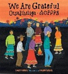 Frane Lessac, Traci Sorell, Frane Lessac - We Are Grateful: Otsaliheliga