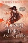 Bradley P Beaulieu, Bradley P. Beaulieu - A Desert Torn Asunder