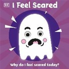 DK - I Feel Scared