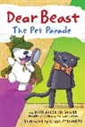 Kevan Atteberry, Dori Hillestad Butler, Kevan Atteberry - Dear Beast: The Pet Parade
