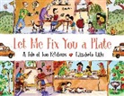 Elizabeth Lilly - Let Me Fix You a Plate
