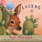Yuyi Morales - Lucero