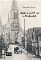 Hans-Josef Kellner - Straßen und Wege in Wadersloh