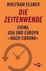 Wolfram Elsner - Die Zeitenwende