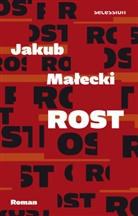 Jakub Malecki, Jakub Małecki - Rost