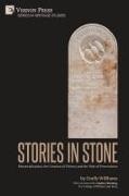 Emily Williams - Stories in Stone Memorialization, the Creation of History and the Role of Preservation