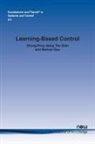 Tao Bian, Weinan Gao, Zhong-Ping Jiang - Learning-Based Control