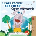 Shelley Admont, Kidkiddos Books - I Love to Tell the Truth (English Punjabi Bilingual Children's Book - Gurmukhi)