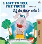 Shelley Admont, Kidkiddos Books - I Love to Tell the Truth (English Punjabi Bilingual Children's Book - Gurmukhi)