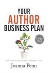 Joanna Penn - Your Author Business Plan Large Print