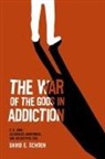 David Schoen - The War Of The Gods In Addiction