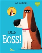 Chris Chatterton, Chris Chatterton - Hallo Boss!