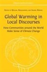 Michael Brüggemann, Simone Rödder - Global Warming in Local Discourses