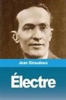 Jean Giraudoux - Électre
