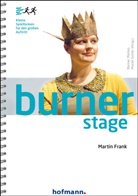 Martin Frank - Burner Stage
