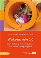 Senatsverwaltun für Bildung Jugend und Familie, Senatsverwaltung für Bildung Jugend und Familie, Jugend und Familie Senatsverwaltung für Bildung, Jugen und Familie Senatsverwaltung für - Werkzeugkiste 2.0