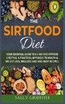 Sally Griffith - The Sirtfood Diet