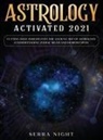 Serra Night - Astrology Activated 2021