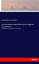 Kar Müllenhoff, Karl Müllenhoff, Max Roediger - Laurin, ein tirolisches Heldenmärchen aus dem Anfange des XIII. Jahrhunderts