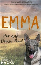 Christian Hackl, Ev Hackl, Eva Hackl - Emma