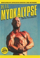 Karsten Pfützenreuter - PITT-Myokalypse