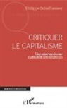 Philippe Schaffhauser - Critiquer le capitalisme