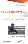 Héléna Maniakis - Le "légiolecte"