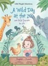 Victor Dias de Oliveira Santos - A Wild Day at the Zoo / Une Folle Journée Au Zoo - Bilingual English and French Edition