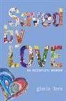 Gloria Fern, Gloria Fern - Saved by LOVE