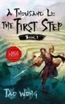 Tao Wong, Tao Wong - A Thousand Li The First Step