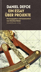 Daniel Defoe, Christia Reder, Christian Reder - Ein Essay über Projekte