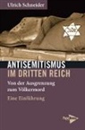Ulrich Schneider - Antisemitismus im Dritten Reich