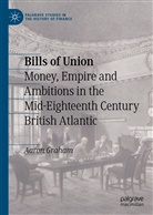 Aaron Graham - Bills of Union